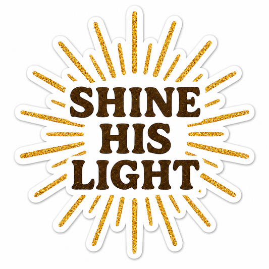 Shine His Light