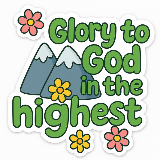 Glory To God