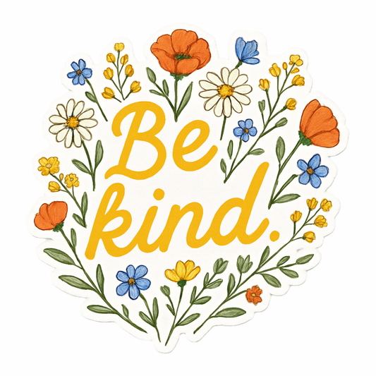 Be Kind